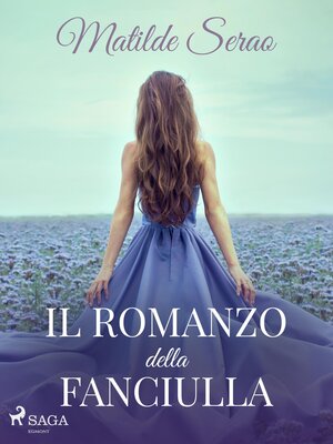 cover image of Il romanzo della fanciulla